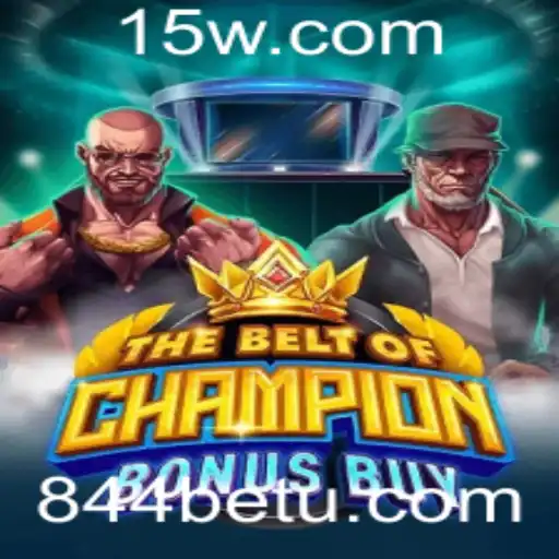 Explorando TheBeltOfChampionBonusBuy: O Novo Fenômeno dos Jogos com 844bet
